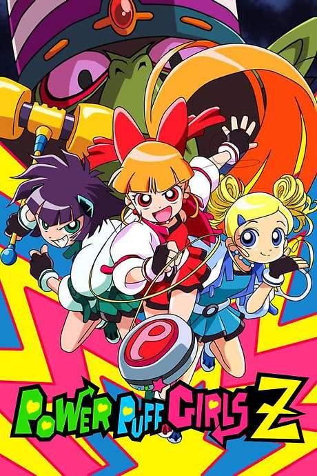 Powerpuff Girls Z